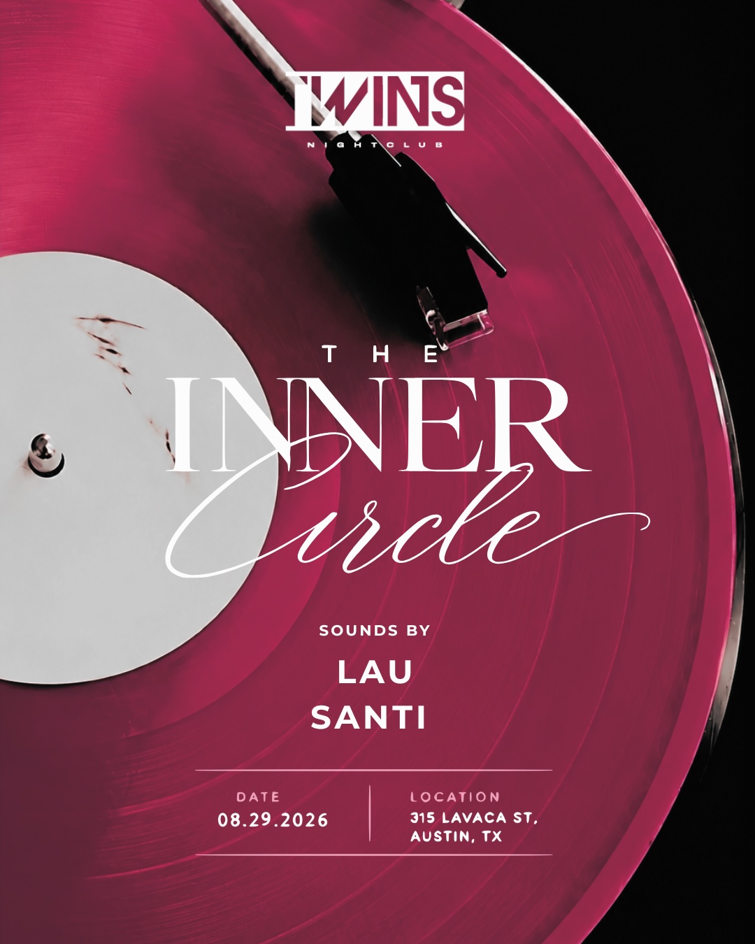 The Inner Circle - Aug 29th