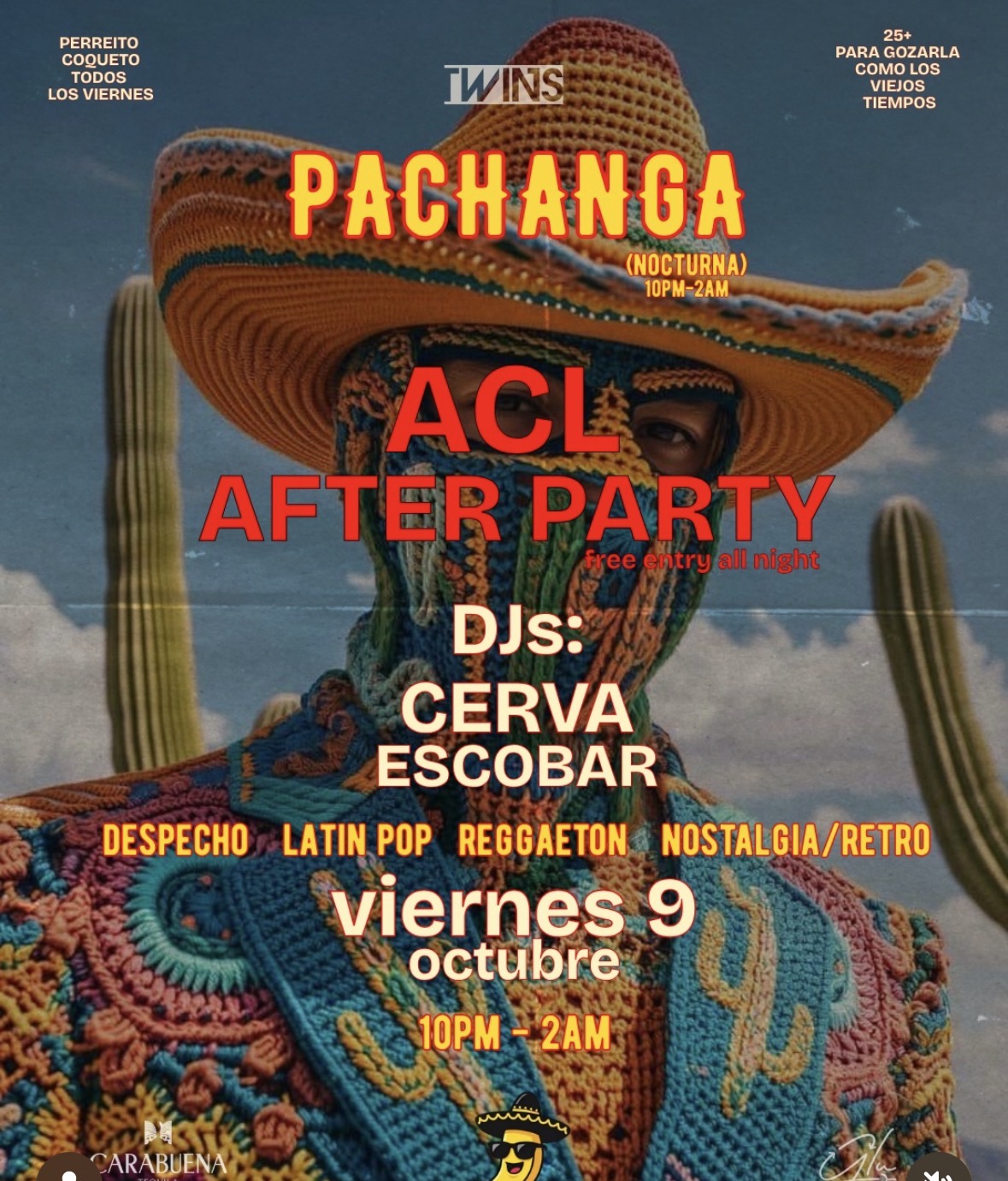 ACL AFTER PARTY - PACHANGA NOCTURNA