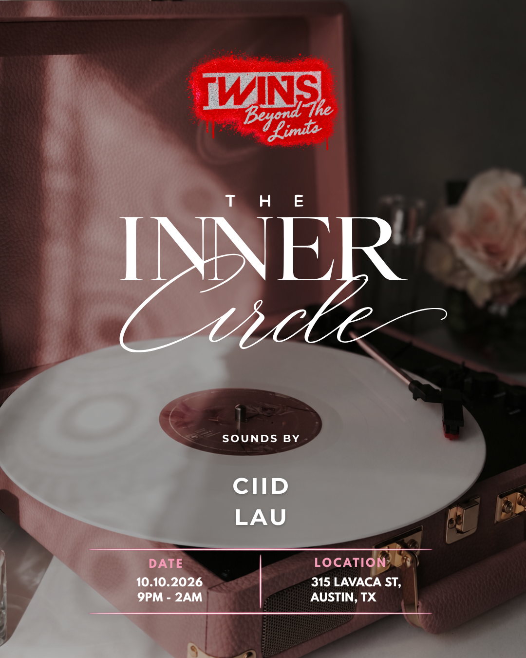 Twins Beyond The Limits: The Inner Circle Oct 10th